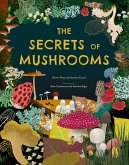 The Secrets of Mushrooms The Secrets of Mushrooms