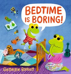 Cover Bedtime Is Boring!