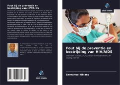 Fout bij de preventie en bestrijding van HIV/AIDS - Obiano, Emmanuel