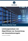 Leistungsanalyse von Algorithmen zur Auswertung von Assoziationsregeln