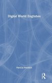 Digital World Englishes Digital World Englishes