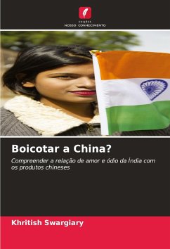 Boicotar a China? - Swargiary, Khritish