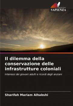 Cover Il dilemma della conservazione delle infrastrutture coloniali
