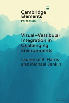 Cover Visual-vestibular Integration in Challenging Environments