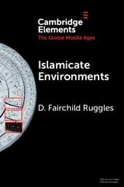 Islamicate Environments - Ruggles, D. Fairchild