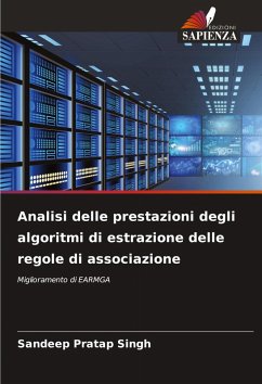 Cover Analisi delle prestazioni degli algoritmi di estrazione delle regole di associazione