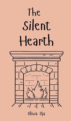 The Silent Hearth - Oja, Olivia