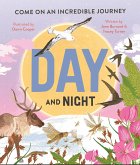 Day and Night Day and Night