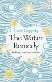The Water Remedy The Water Remedy
