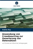 Anwendung von Crowdsourcing zur Generierung von Datensätzen