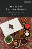 The Iranian Christian Diaspora The Iranian Christian Diaspora