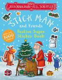 Stick Man and Friends Festive Super Sticker Book
