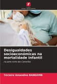 Desigualdades socioeconómicas na mortalidade infantil Desigualdades socioeconómicas na mortalidade infantil