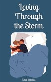 Loving Through the Storm