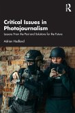 Critical Issues in Photojournalism