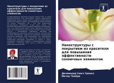 Nanostruktury s pokrytiem iz krasitelq dlq powysheniq äffektiwnosti solnechnyh älementow