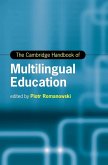 The Cambridge Handbook of Multilingual Education
