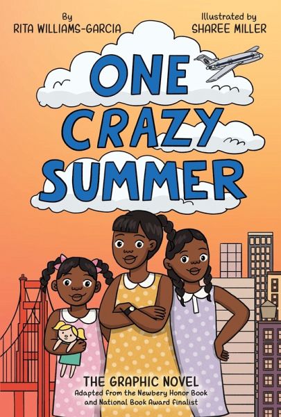 One Crazy Summer: The Graphic Novel