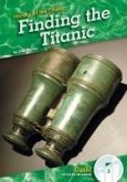 Finding the Titanic Finding the Titanic