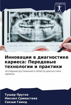 Cover Innowacii w diagnostike kariesa: Peredowye tehnologii i praktiki