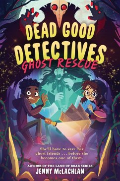 Cover Dead Good Detectives: Ghost Rescue