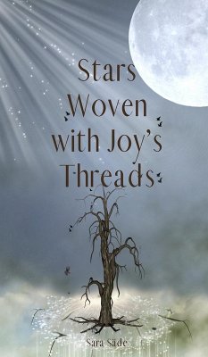 Stars Woven with Joy's Threads - Säde, Sara