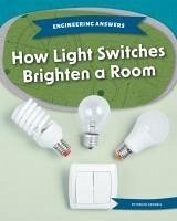 Cover How Light Switches Brighten a Room
