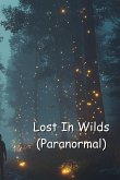 Lost In Wilds (Paranormal)