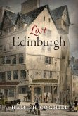 Lost Edinburgh Lost Edinburgh