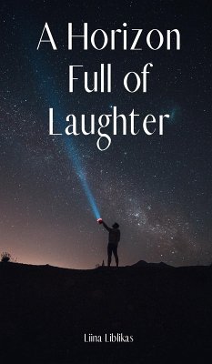 A Horizon Full of Laughter - Liblikas, Liina