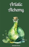 Artistic Alchemy