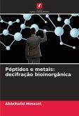 Péptidos e metais: decifração bioinorgânica