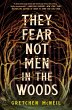 They Fear Not Men in the Woods - Bild 1