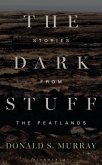 The Dark Stuff The Dark Stuff
