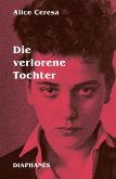 Die verlorene Tochter Die verlorene Tochter