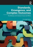 Standards, Emergence, and Complex Outcomes