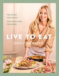 Live to Eat (eBook, ePUB) - English, Emily