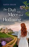 Der Duft von Meer und Hoffnung (eBook, ePUB)