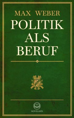 Cover Max Weber: Politik als Beruf (eBook, ePUB)