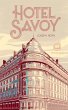 Joseph Roth: Hotel Savoy (eBook, ePUB) - Bild 1