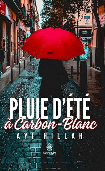 Pluie d'été à carbon-blanc (eBook, ePUB) Pluie d'été à carbon-blanc (eBook, ePUB)