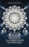 Meister Eckhart: Deutsche Predigten und christliche Mythologie (eBook, ePUB)