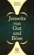 Friedrich Nietzsche: Jenseits von Gut... - Bild 1
