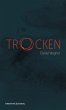 Trocken (eBook, ePUB) - Bild 1