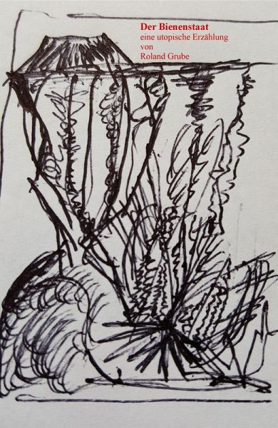 Der Bienenstaat (eBook, ePUB)