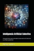 Inteligencia Artificial Colectiva (eBook, ePUB)