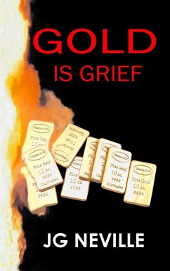 Cover Gold Is Grief (South London Crime Novels) (eBook, ePUB)