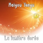 La lumière dorée (MP3-Download)