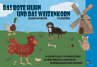 Das rote Huhn und das Weizenkorn... - Bild 1