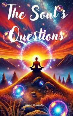 The Soul's questions (eBook, ePUB) - Wadhwa, Aariv